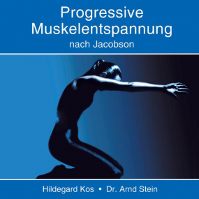 CD Progressive Muskelentspannung nach Jacobson Musik zum Entspannen und Wohlfühlen