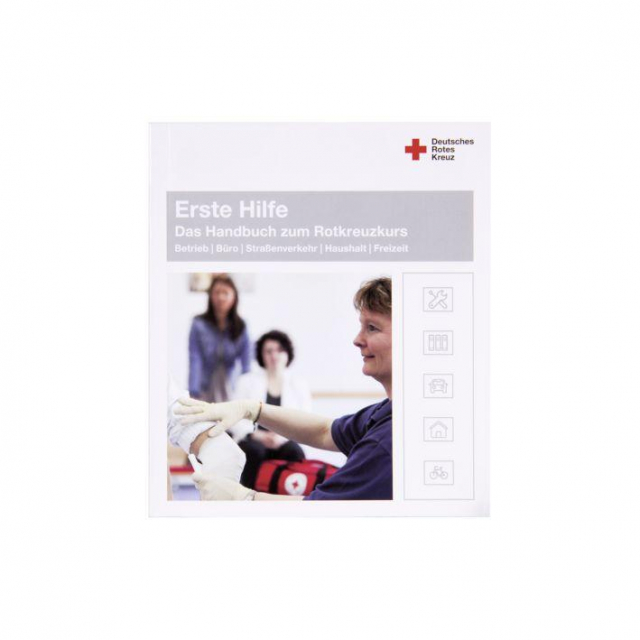 Grundsätze der Prävention und Handuch zur Ersten Hilfe Erste Hilfe Schriften